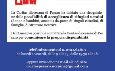 CARITAS DIOCESANA PESARO PER L’EMERGENZA UCRAINA – COME POSSIAMO AIUTARE –